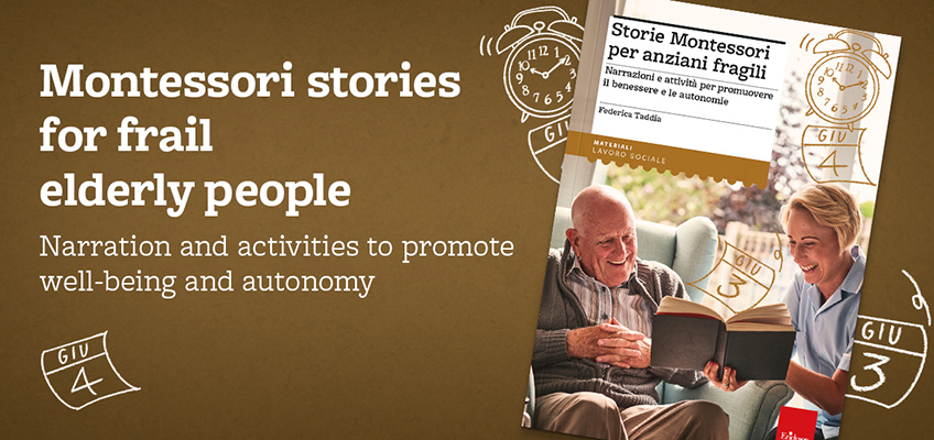 Montessori stories for frail elderly people